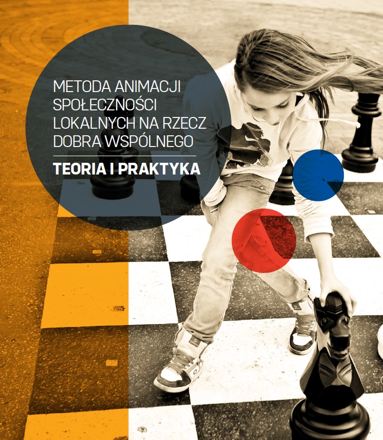Metoda Animacji Społeczności Lokalnych na rzecz Dobra Wspólnego